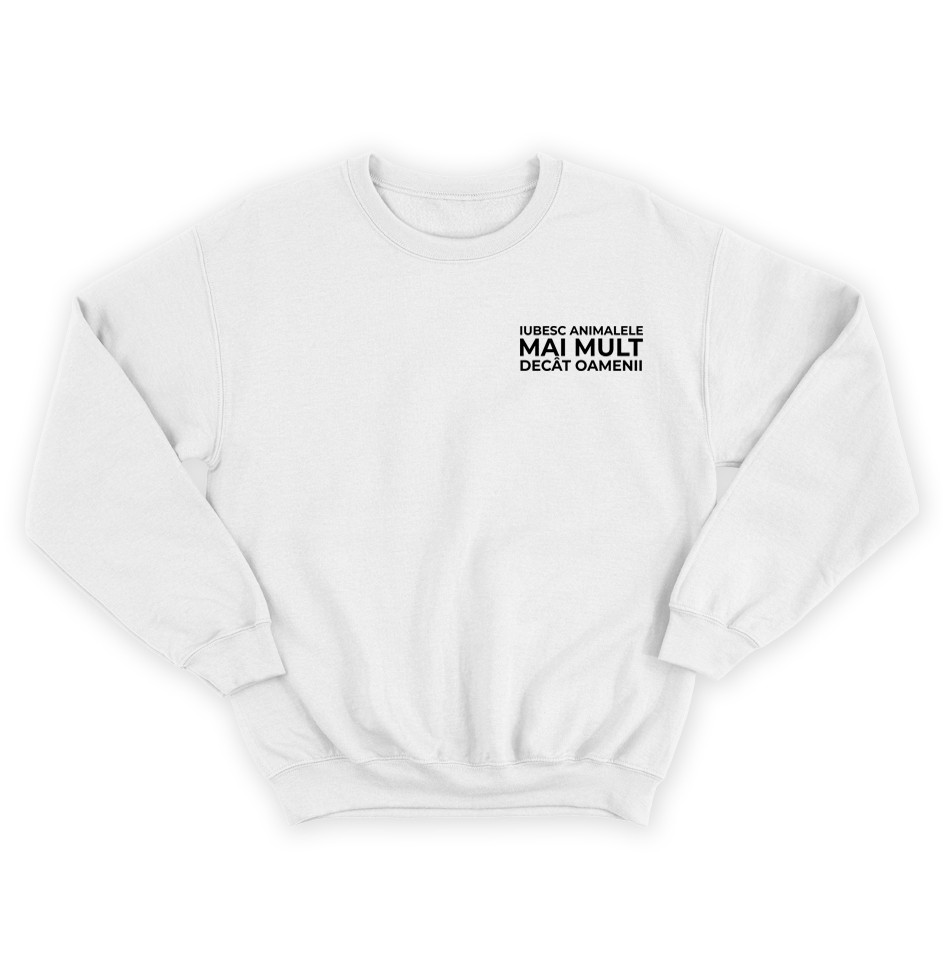 IUBESC ANIMALELE - Sweatshirt